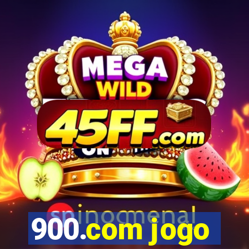 900.com jogo